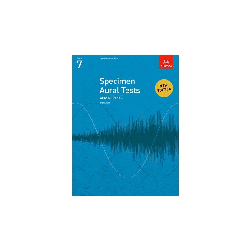 SPECIMEN AURAL TESTS (FROM 2011) GRADE 7