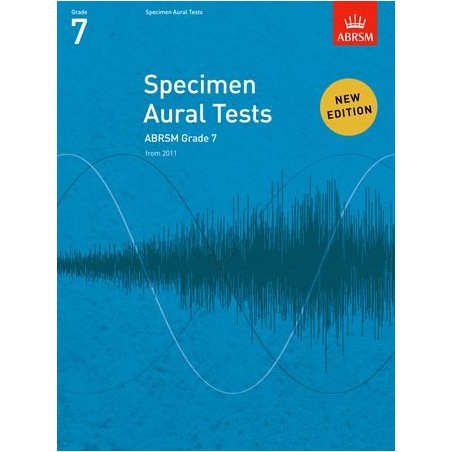 SPECIMEN AURAL TESTS (FROM 2011) GRADE 7