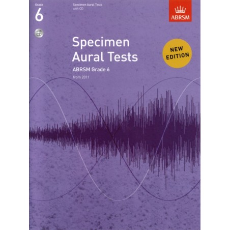 SPECIMEN AURAL TESTS (FROM 2011) GRADE 6 + CD
