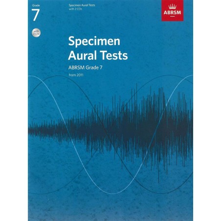 SPECIMEN AURAL TESTS (FROM 2011) GRADE 7 + CD