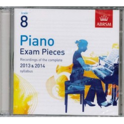 CD SEL.PIANO EXAM PIECES 2013-2014 GRADE 8