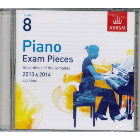 CD SEL.PIANO EXAM PIECES 2013-2014 GRADE 8