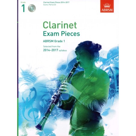 CLARINET EXAM PIECES 2014-2017 GRADE 1