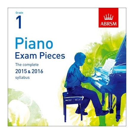 CD SEL.PIANO EXAM PIECES 2015-2016 GRADE 1