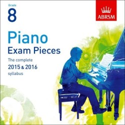 CD SEL.PIANO EXAM PIECES 2015-2016 GRADE 8