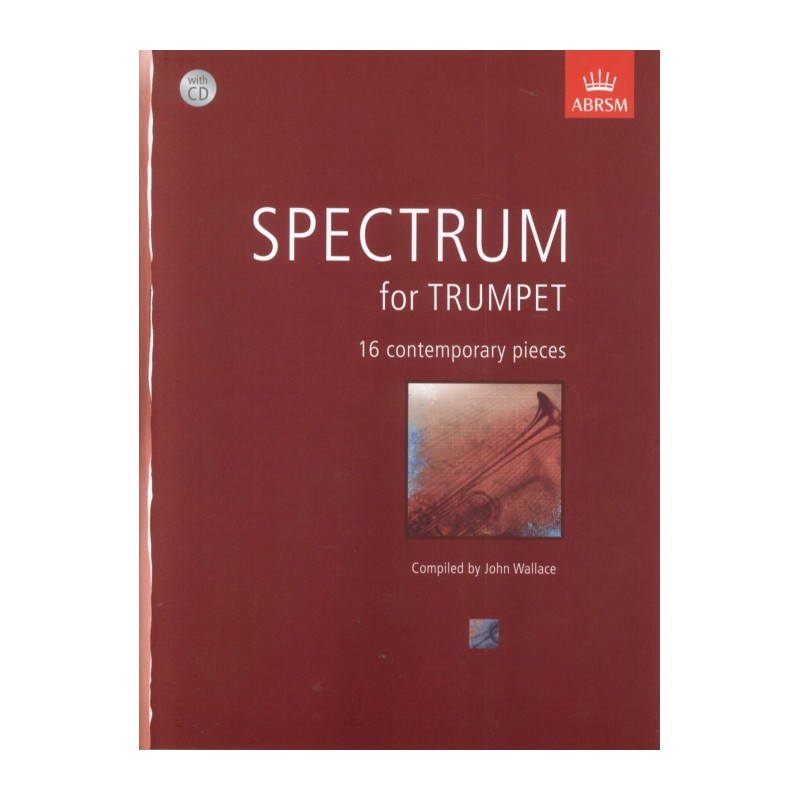 SPECTRUM FOR TRUMPET (16 CONTEMPORARY PIECES) + CD