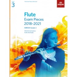 FLUTE EXAM PIECES 2018-2021 GRADE 3