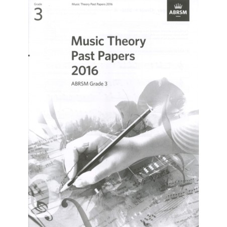 2016 MUSIC THEORY PAST PAPERS GRADE 3