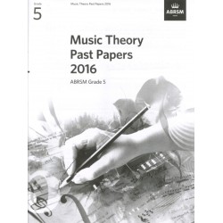 2016 MUSIC THEORY PAST PAPERS GRADE 5