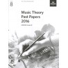 2016 MUSIC THEORY PAST PAPERS GRADE 8