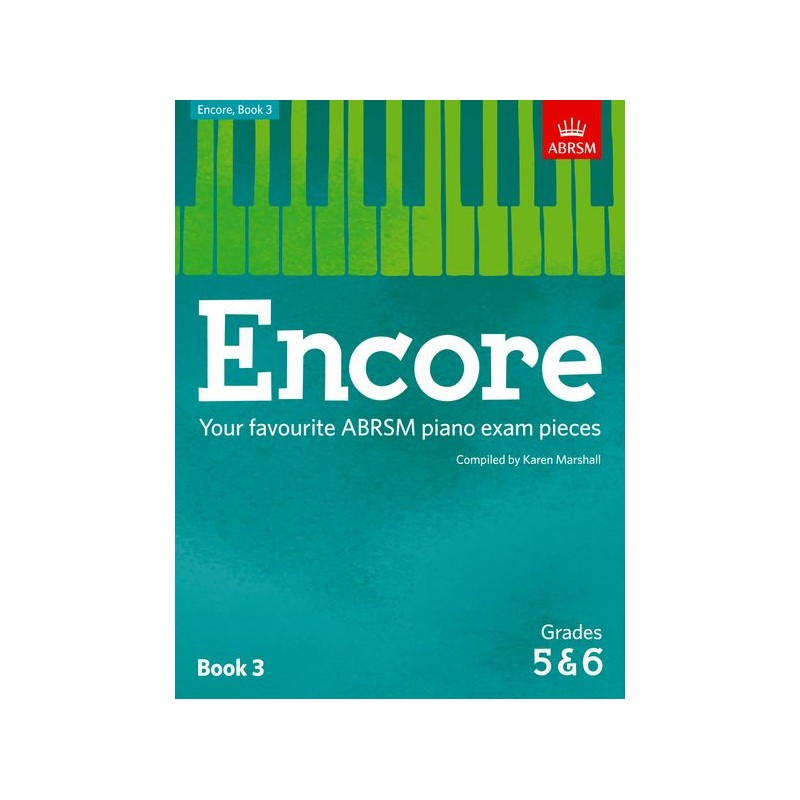 ENCORE BOOK 3 GRADES 5&6 (FAVOURITE EXAM PIECES)