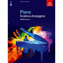 SCALES & ARPEGGIOS (FROM 2009) GRADE 6