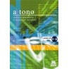 A TONO. EJERCICIOS PARA MEJORAR RENDIMIENTO MUSICO
