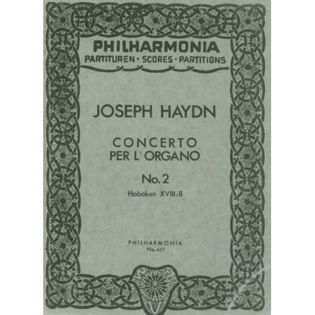 KONZERT FUR ORGEL Nº2 C-DUR HOB.XVIII:8