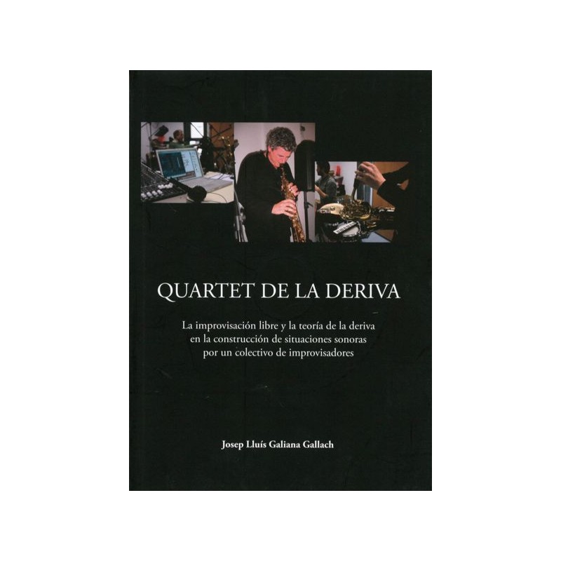 QUARTET DE LA DERIVA