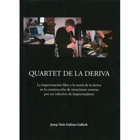 QUARTET DE LA DERIVA