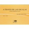 A TRAVES DE LAS ESCALAS