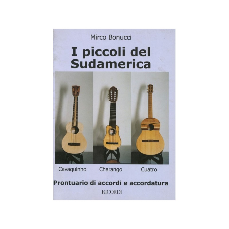 I PICCOLI DEL SUDAMERICA - PRONTUARIO DI ACCORDI