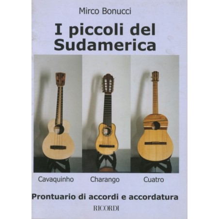 I PICCOLI DEL SUDAMERICA - PRONTUARIO DI ACCORDI