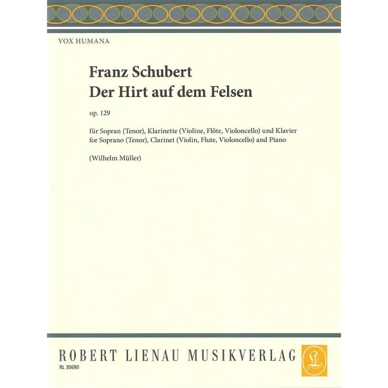 DER HIRT AUF DEM FELSEN OP 129