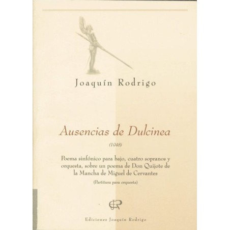 AUSENCIAS DE DULCINEA - POEMA SINFONICO