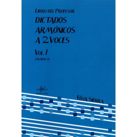 DICTADOS ARMONICOS A 2 VOCES VOL.1 (PROFESOR)