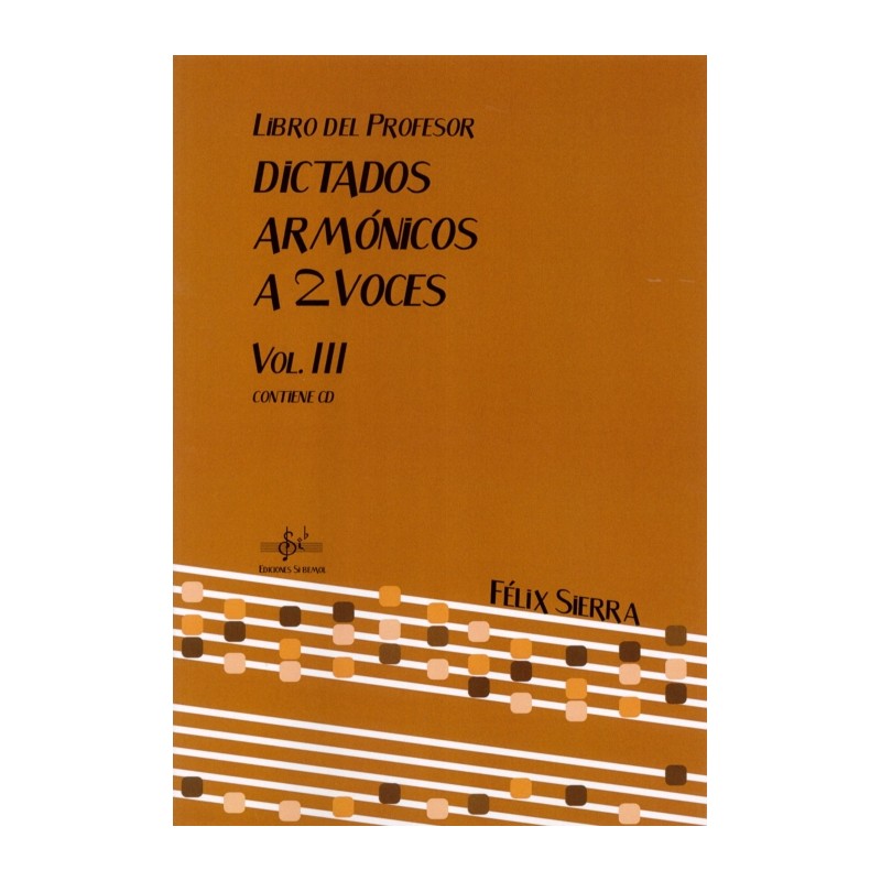 DICTADOS ARMONICOS A 2 VOCES VOL.3 (PROFESOR)