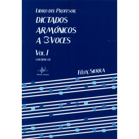 DICTADOS ARMONICOS A 3 VOCES VOL.1 (PROFESOR)