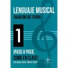 Lenguaje Musical. Cuaderno de Teoria 1. ¡Paso a paso, como en clase!