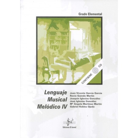 LENGUAJE MUSICAL MELODICO IV (GRADO ELEMENTAL)