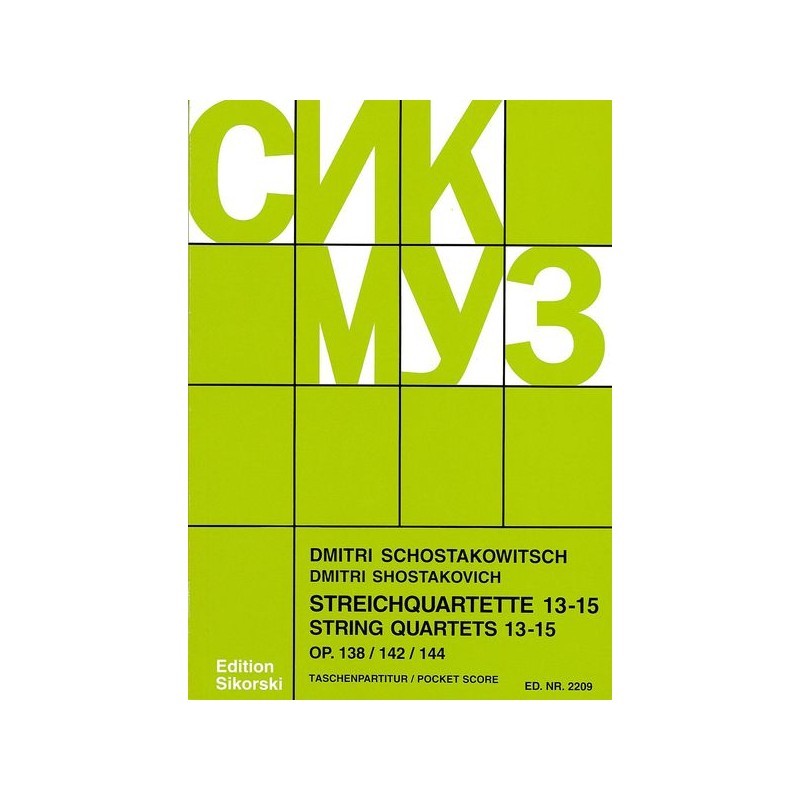 STREICHQUARTETT 13-15 OP.138, 142, 144