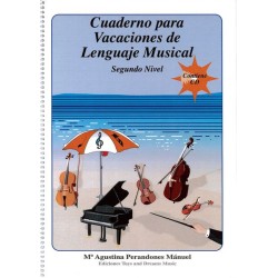 CUADERNO PARA VACACIONES DE LENGUAJE MUSICAL 2