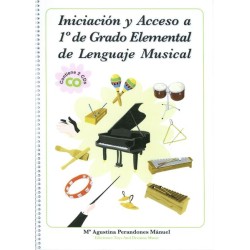 INICIACION Y ACCESO A 1º GRADO ELEM. LENGUAJE MUSI