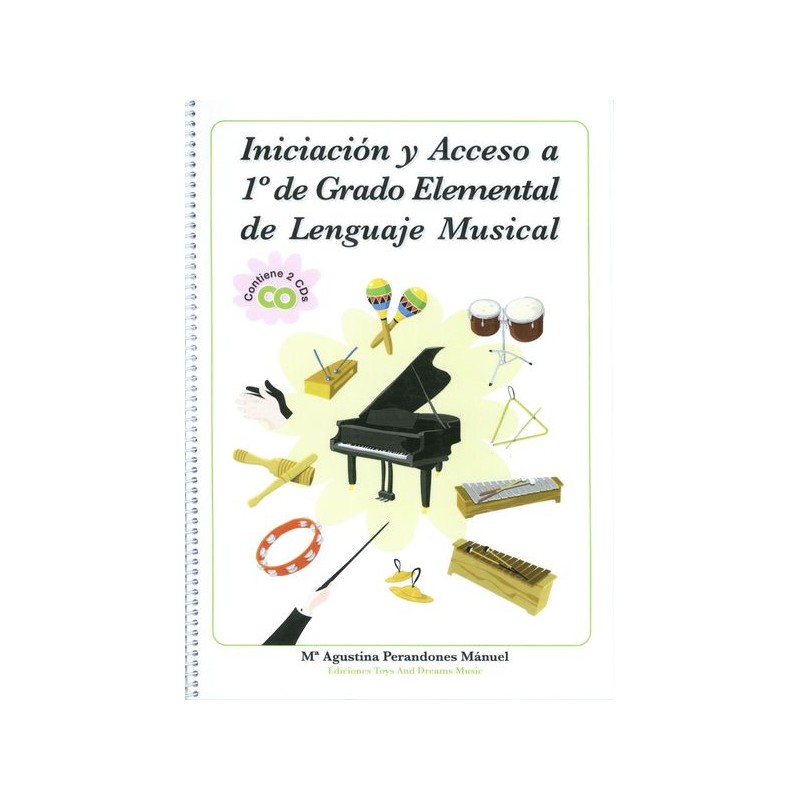 INICIACION Y ACCESO A 1º GRADO ELEM. LENGUAJE MUSI