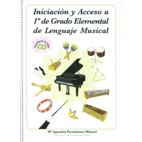 INICIACION Y ACCESO A 1º GRADO ELEM. LENGUAJE MUSI
