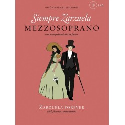 SIEMPRE ZARZUELA FOREVER MEZZOSOPRANO