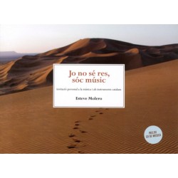 JO NO SE RES, SOC MUSIC