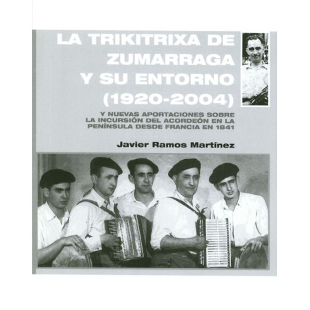 LA TRIKITRIXA DE ZUMARRAGA Y SU ENTORNO