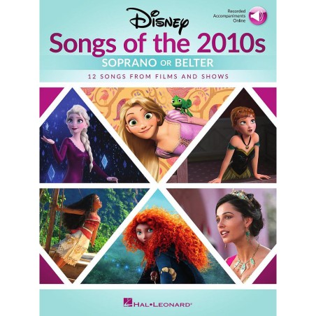 Disney Songs of the 2010s (soprano or belter)