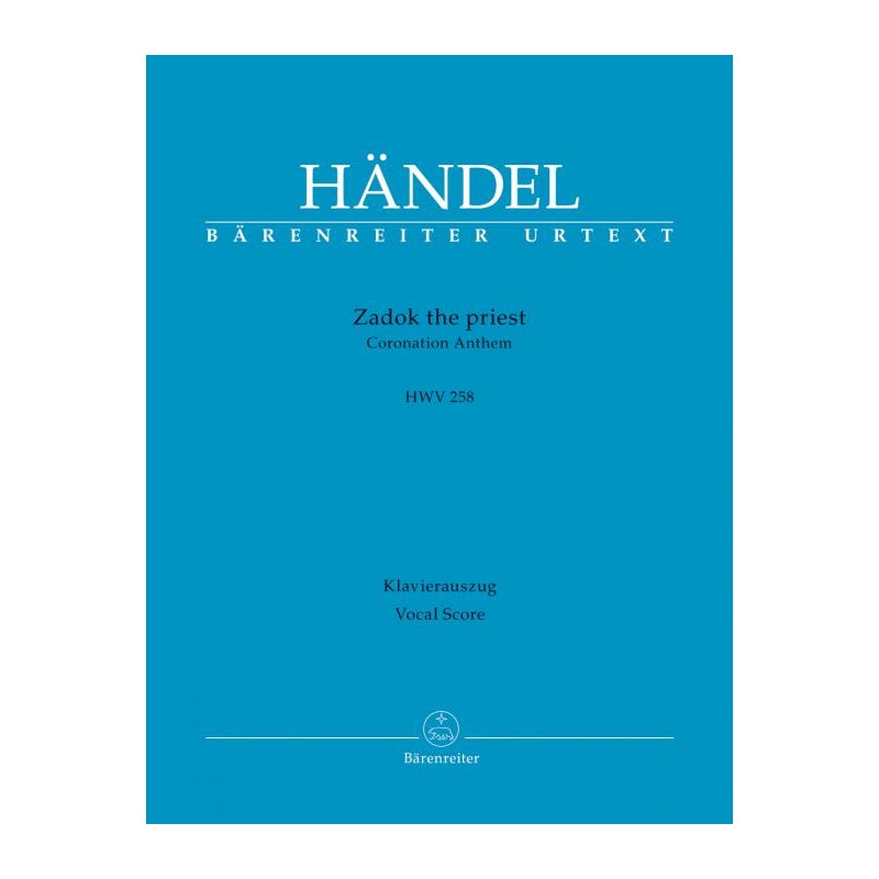 ZADOK THE PRIEST (CORONATION ANTHEM) HWV.258