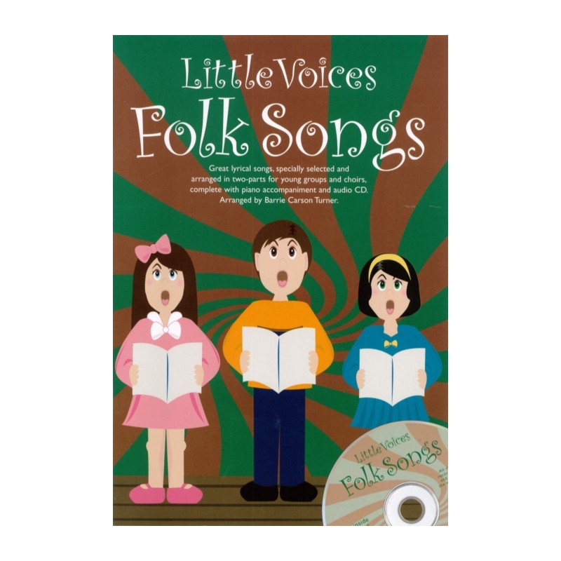 LITTLE VOICES FOLK SONGS
