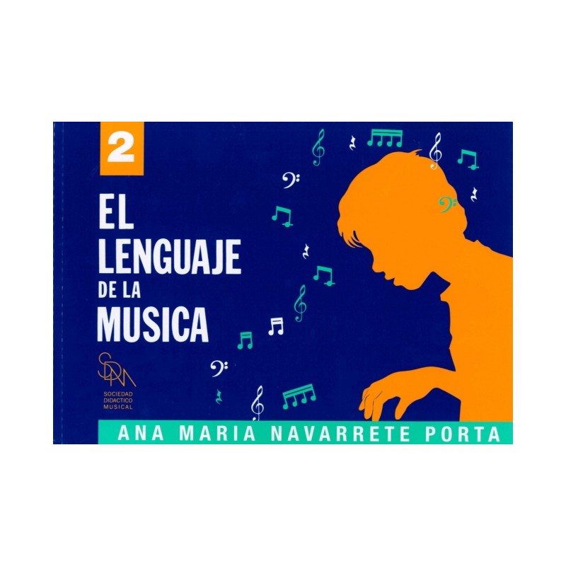 EL LENGUAJE DE LA MUSICA ELEM.2