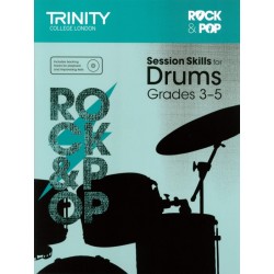 SESSION SKILLS FOR DRUMS GRADES 3-5
