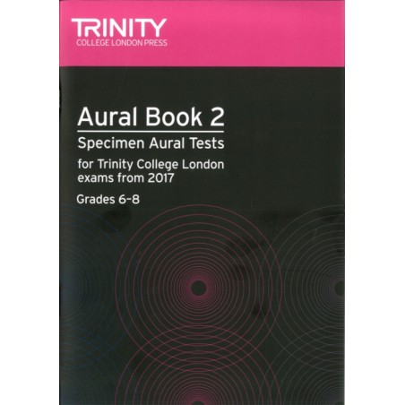 AURAL TEST BOOK 2 (GRADES 6-8) FROM 2017