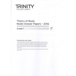 THEORY OF MUSIC MODEL ANSWER PAPERS - 2016 GRADE 1