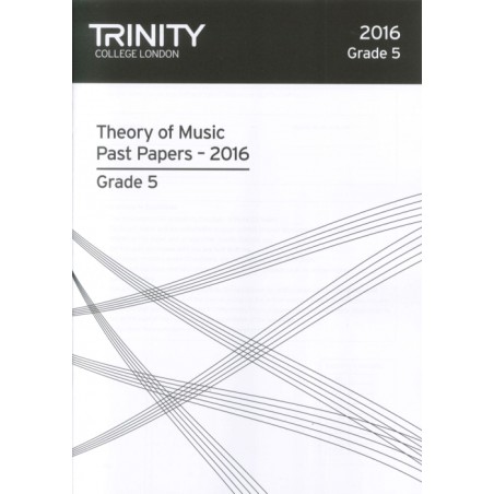 THEORY OF MUSIC PAST PAPERS - 2016 GRADE 5