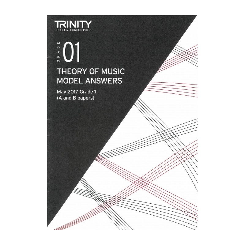 THEORY OF MUSIC MODEL ANSWERS MAY 2017 GRADE 1