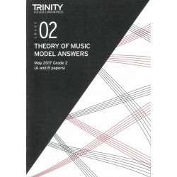 THEORY OF MUSIC MODEL ANSWERS MAY 2017 GRADE 2