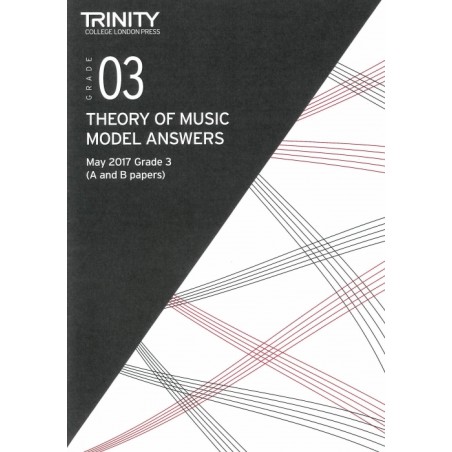 THEORY OF MUSIC MODEL ANSWERS MAY 2017 GRADE 3
