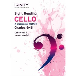 Sight Reading Cello A progressive method Grades 6-8